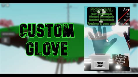 This glove receives a very high target ranking, mainly because people will probably want to go into the Brazil portal. . Slap battles custom glove wiki